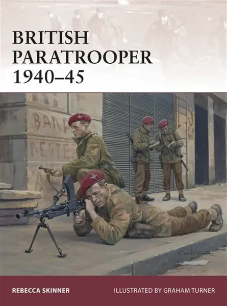 British Paratrooper 1940â€“45 - Rebecca Skinner