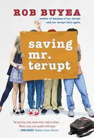Saving Mr. Terupt - Rob Buyea