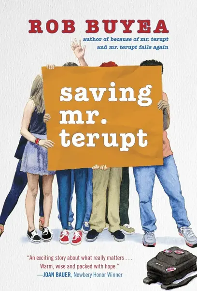 Saving Mr. Terupt - Rob Buyea