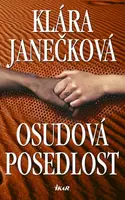 Osudová posedlost (poškozená) - Klára Janečková