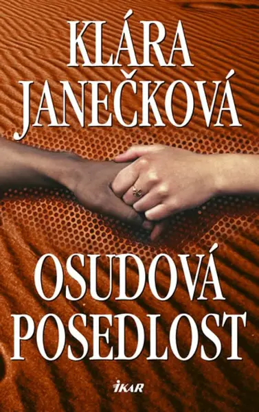 Osudová posedlost (poškozená) - Klára Janečková