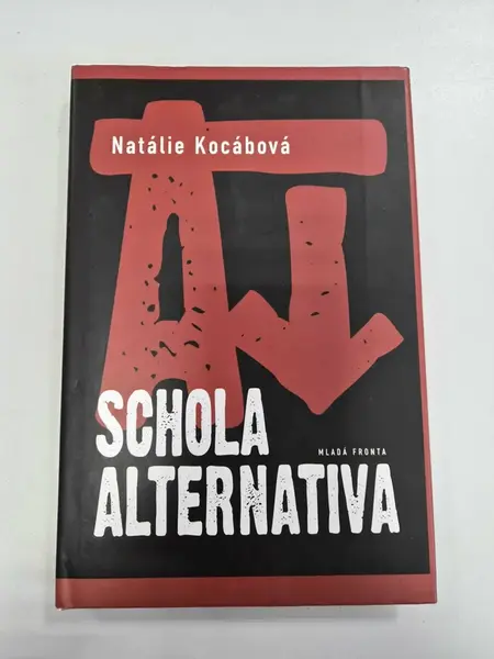 Schola alternativa (poškozená) - Natálie Kocábová