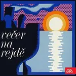 Orchestr Josefa Vobruby – Večer na rejdě