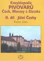 Encyklopedie pivovarů Čech, Moravy a Slezska, II. díl - Jižní Čechy (poškozená) - Pavel Jákl