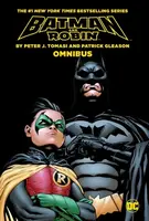 Batman & Robin By Tomasi and Gleason Omnibus (2022 Edition) - Peter J. Tomasi