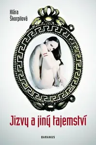 Jizvy a jiný tajemství (poškozená) - Klára Škorpilová
