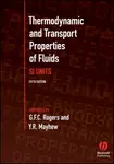 Thermodynamic and Transport Properties of Fluids - G. F. C. Rogers, Y. R. Mayhew