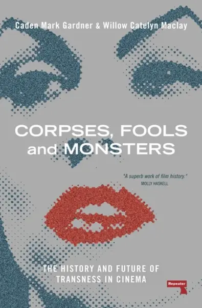Corpses, Fools and Monsters - Caden Gardner, Willow Maclay