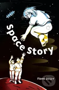 Space Story -  Fiona Ostby - kniha z kategorie Romantika