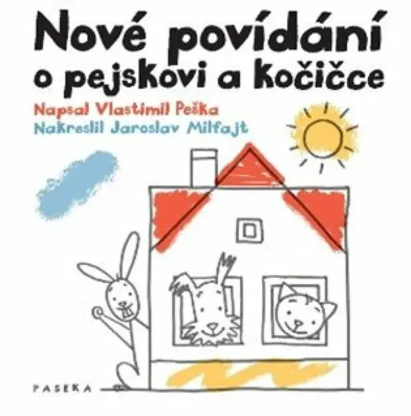 Nové povídání o pejskovi a kočičce (poškozená) - Vlastimil Peška, Jaroslav Milfajt