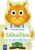 Až vyrostu, chci být… Lékařka - kniha z kategorie Naučné knihy