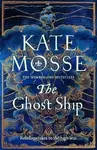 The Ghost Ship - Kate Mosse