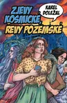 Zjevy kosmické, řevy pozemské - Karel Doležal