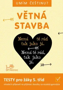 Umím češtinu? - Větná stavba 5 - Hana Mikulenková, Mgr. Jiří Jurečka, Jana Čermáková