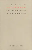 Kleines Museum / Malé muzeum - Vilém Reichmann