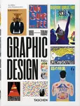 The History of Graphic Design. 45th Ed. - Julius Wiedemann, Jens Müller