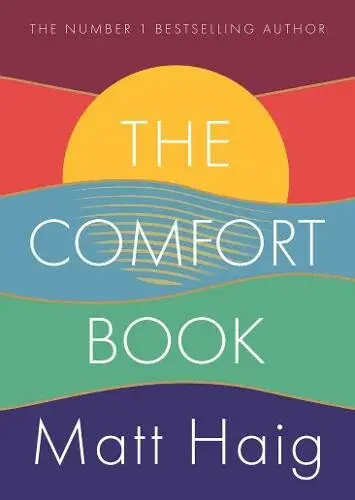 The Comfort Book - Matt Haig