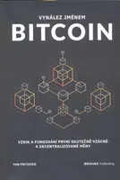 Vynález jménem Bitcoin - Yan Pritzker