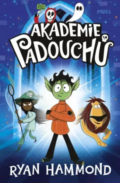 Akademie padouchů - Ryan Hammond