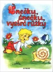 Šnečku šnečku vystrč růžky