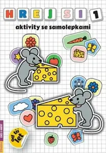 Hraj si 1 - aktivity se samolepkami - Radka Kneblová
