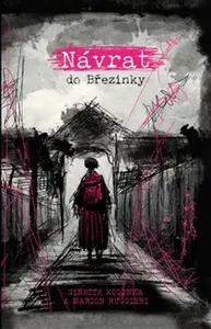 Návrat do Březinky - Ginette Kolinka, Marion Ruggieri