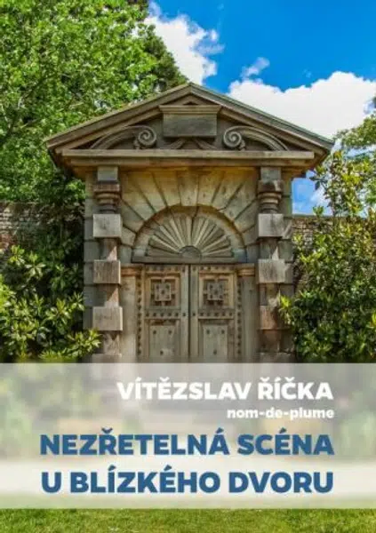 Nezřetelná scéna u blízkého dvoru - Vítězslav Říčka - e-kniha