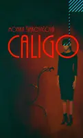 Caligo - Monika Šimkovičová