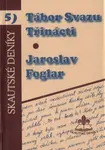 Tábor svazu třinácti - Jaroslav Foglar