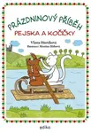 Prázdninový příběh pejska a kočičky - Vlasta Hurtíková, Martina Slábová