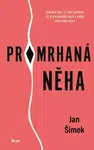 Promrhaná něha - Jan Šimek