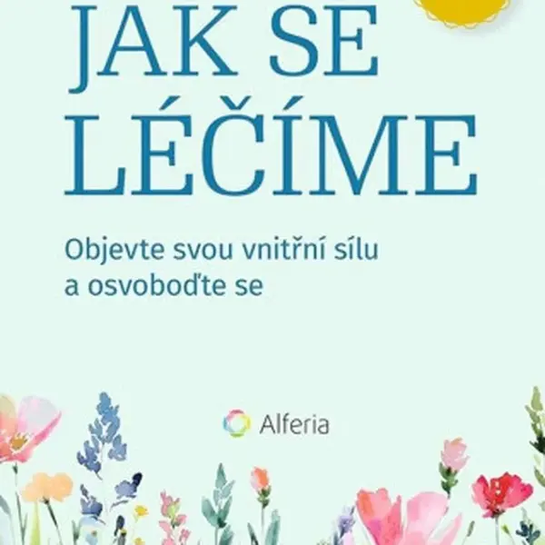 Jak se léčíme - Alexandra Elle