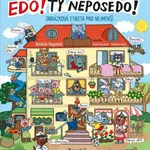 Edo! Ty neposedo! - Romana Suchá, Pavla Etrychová