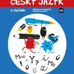 Český jazyk 9. ročník - K přijímačkám s nadhledem 2v1 Hybridní publikace