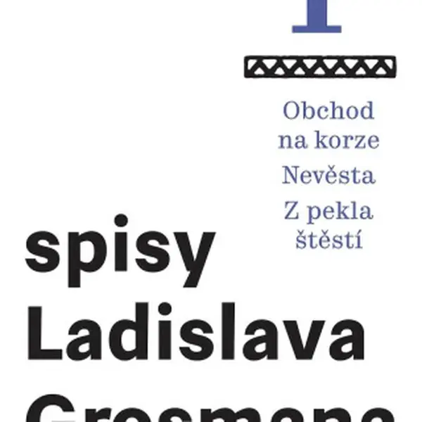 Obchod na korze - Nevěsta - Z pekla štěstí - Ladislav Grosman