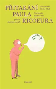 Přitakání Paula Ricoeura - Olivier Abel, Eunhwa Lee