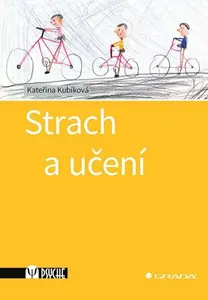 Strach a učení - Kateřina Kubíková