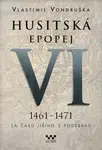 Husitská epopej VI - Vlastimil Vondruška - e-kniha
