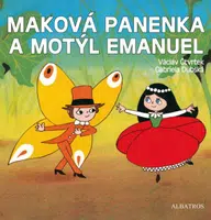 Maková panenka a motýl Emanuel - Václav Čtvrtek, Gabriela Dubská