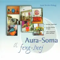 Aura - Soma a feng - šuej - Hanni Reichlin-Meldegg