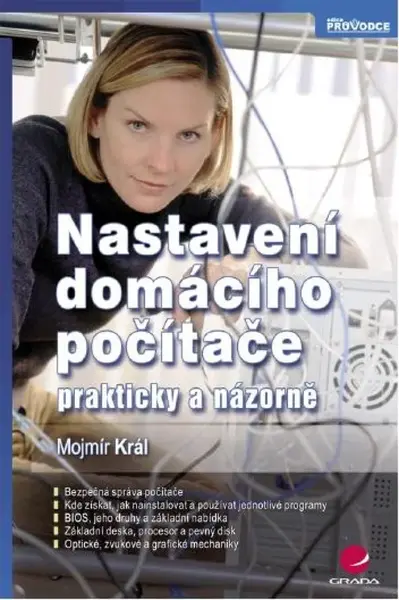 Nastavení domácího počítače - Mojmír Král