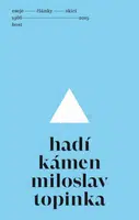 Hadí kámen - Miloslav Topinka