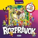 Knižka s okienkami: Svet rozprávok - Casalis Anna