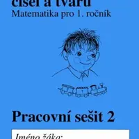 Matematika pro 1. roč. ZŠ PS 2 Svět čísel a tvarů - Alena Hošpesová