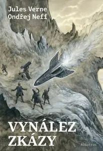 Vynález zkázy - Ondřej Neff
