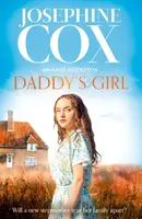 Daddyâ€™s Girl - Josephine Cox