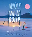 What Weâ€™ll Build - Oliver Jeffers