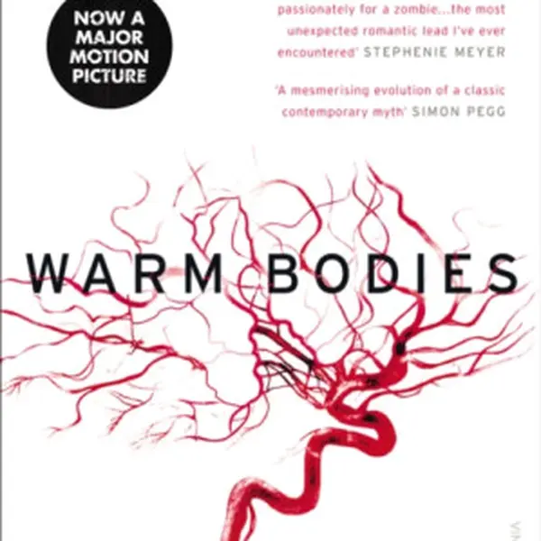 Warm Bodies - Isaac Marion