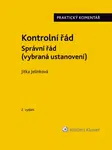 Kontrolní řád. Správní řád (vybraná ustanovení). Praktický komentář. 2. vydání - Jitka Jelínková - e-kniha