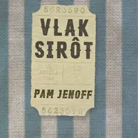 Vlak sirôt - Pam Jenoffová - e-kniha